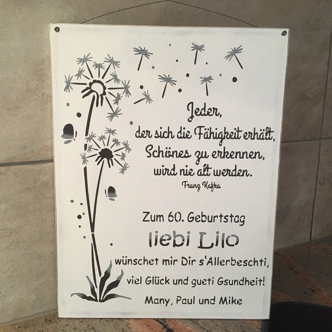 Holzschild "Jeder der sich die Fähigkeit erhält"